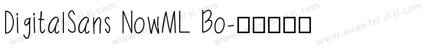 DigitalSans NowML Bo字体转换